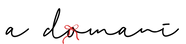 A DOMANI